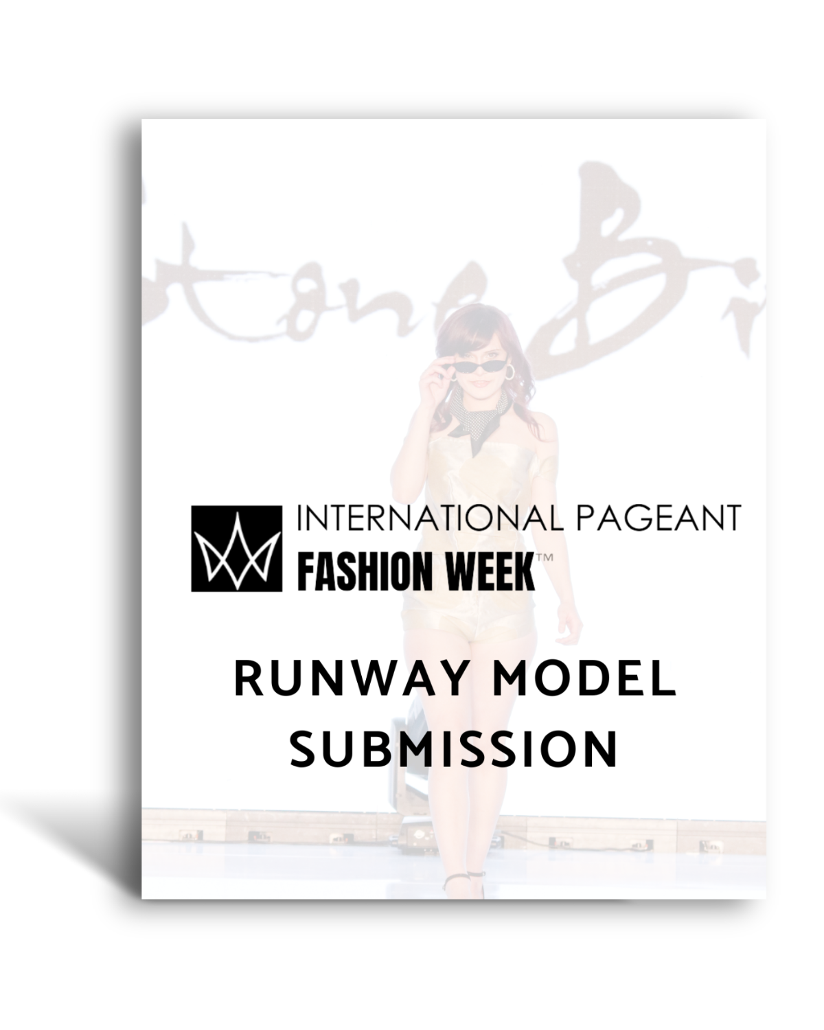 Runway Model Registration - International Pageant Fashion Week