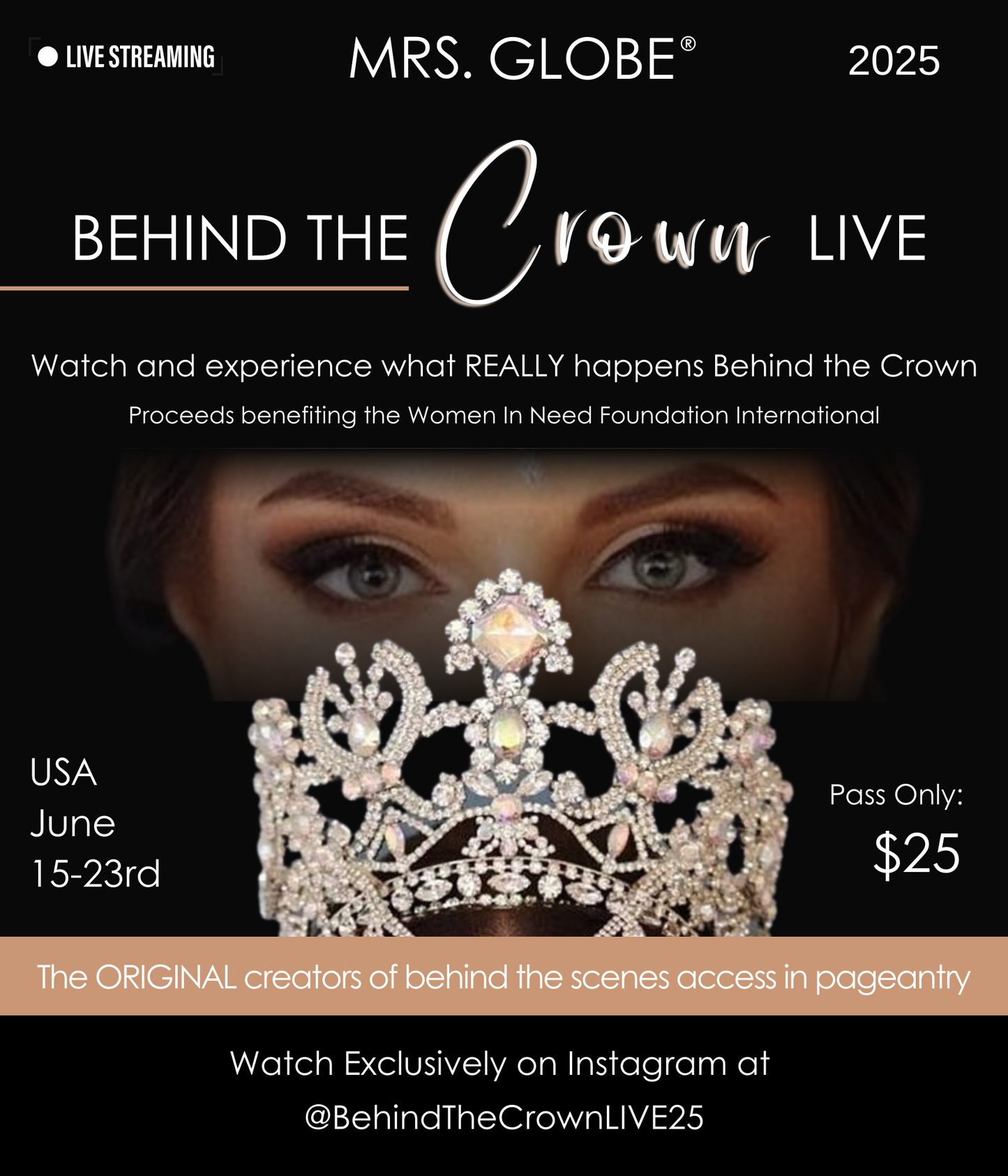 Behind the Crown LIVE Pass (Summer Event JUNE 2025 - USA)