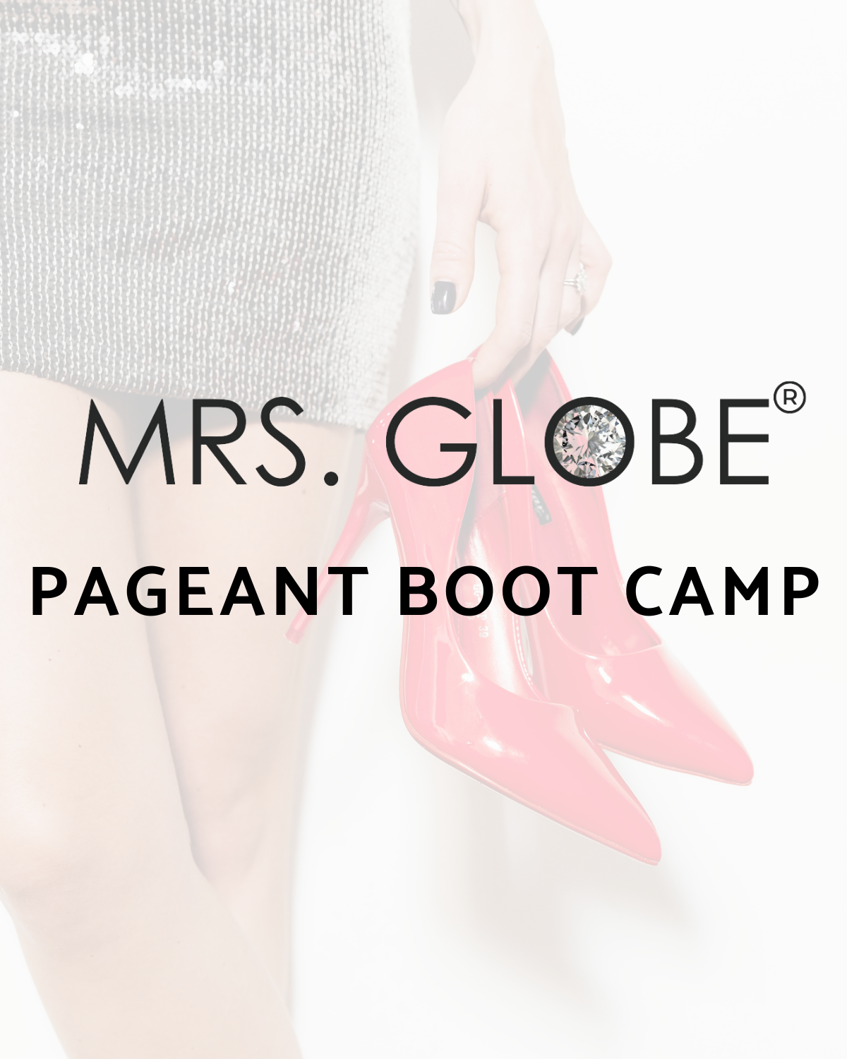 WORKSHOP - Pageant Girl Boot Camp