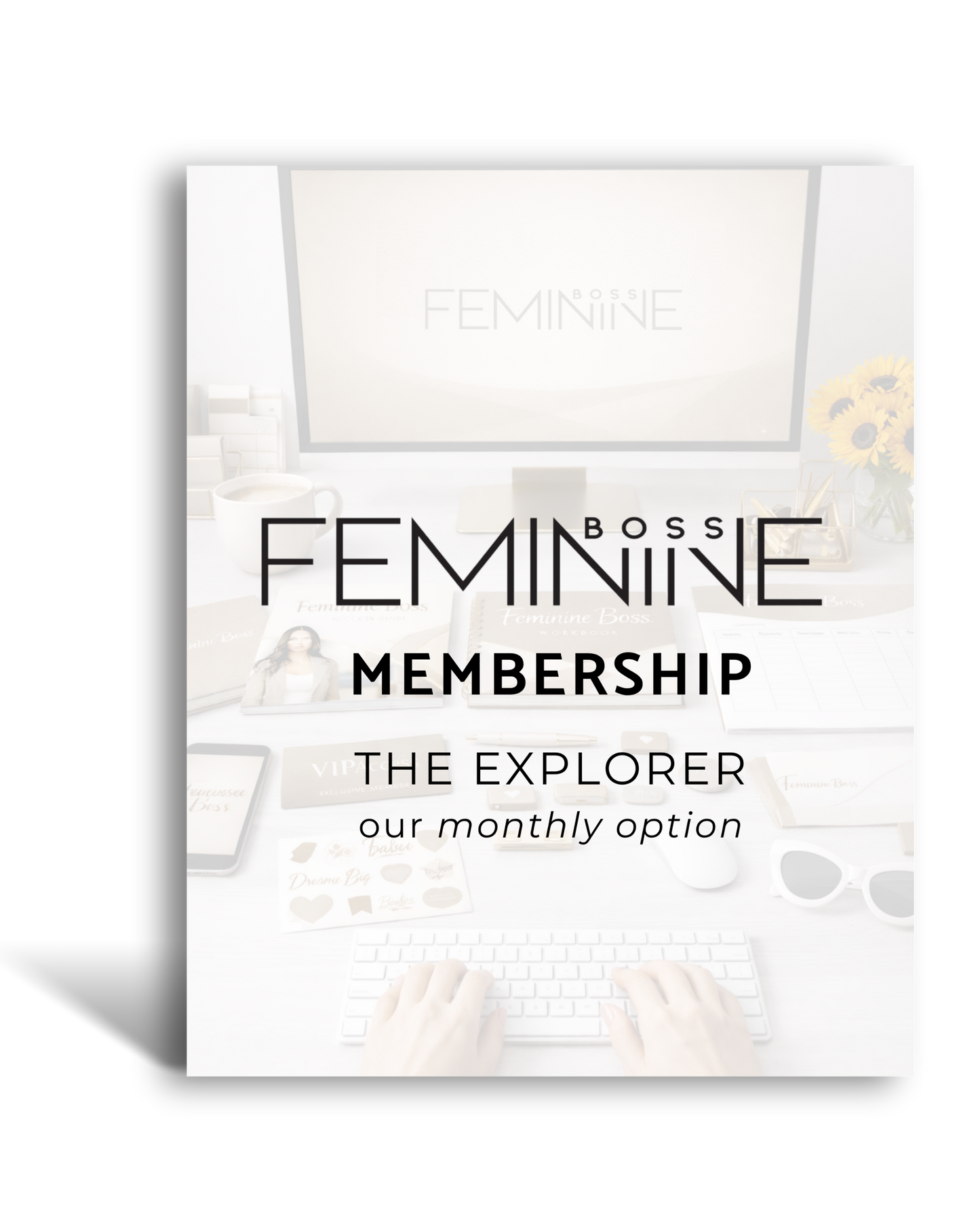 The Explorer Membership