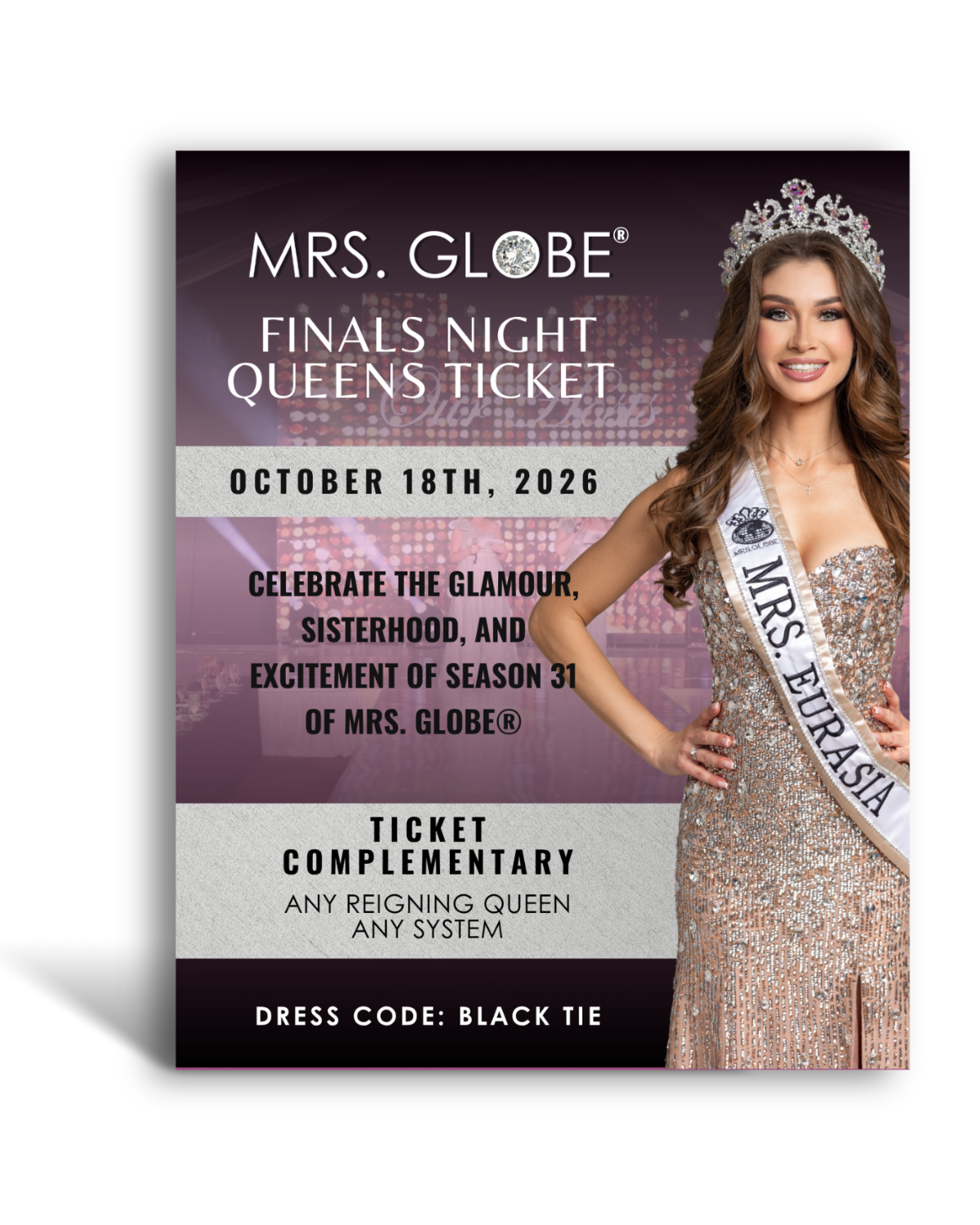 Queens Seat Ticket to Mrs. Eurasia Globe® Finals