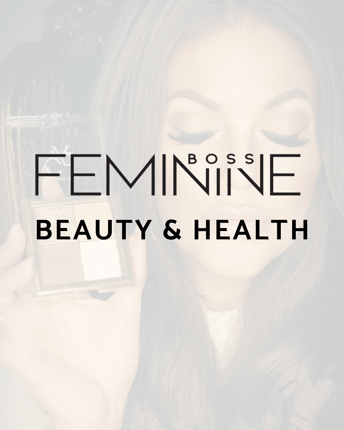 FEMININE BOSS BEAUTY & HEALTH