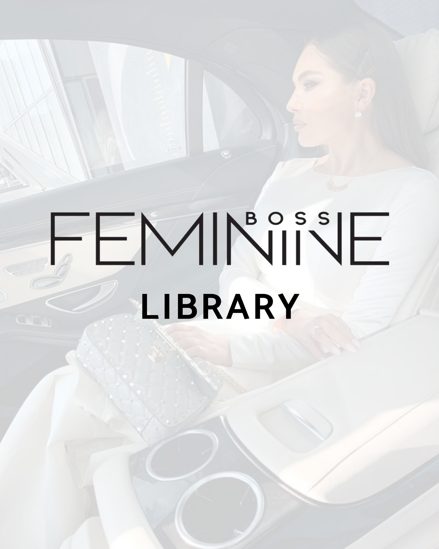 FEMININE BOSS LIBRARY