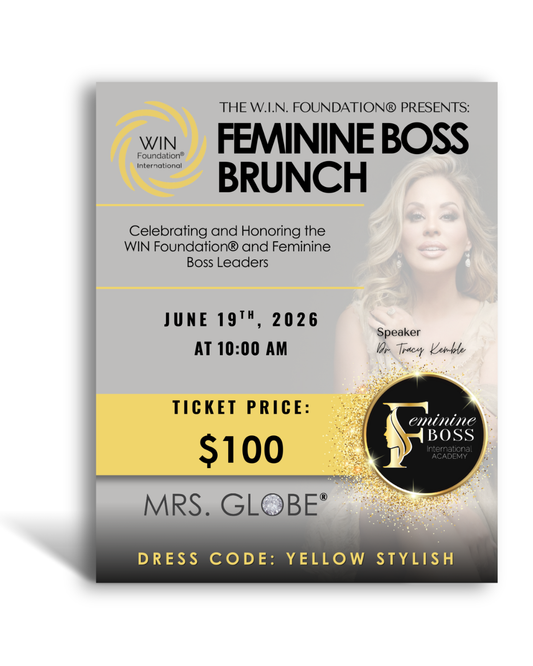 MRS. GLOBE® TICKET - FEMININE BOSS BRUNCH (Friday, June 19th, 10:00 am)