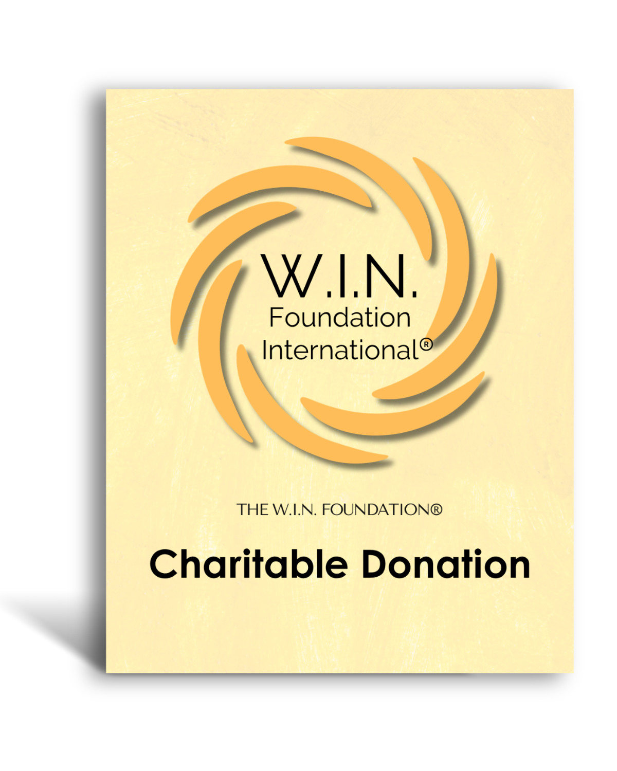 Charitable Donation to the W.I.N. Foundation®